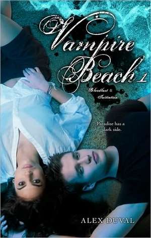 Vampire Beach 1 de Alex Duval