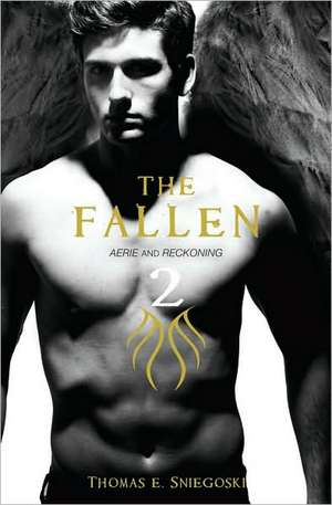 The Fallen 2 de Thomas E Sniegoski