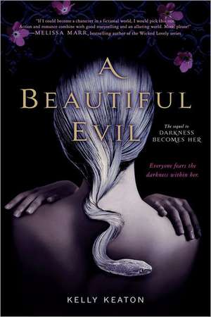 A Beautiful Evil de Kelly Keaton