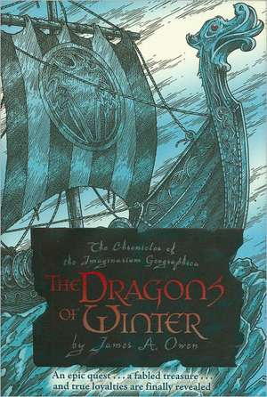 The Dragons of Winter de James A. Owen