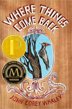 Where Things Come Back de John Corey Whaley