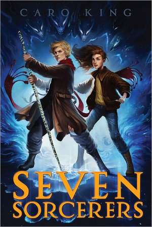 Seven Sorcerers de Caro King