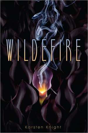 Wildefire de Karsten Knight