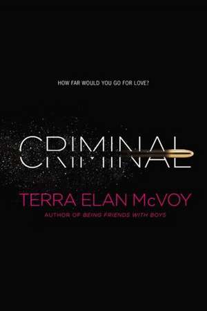 Criminal de Terra Elan McVoy