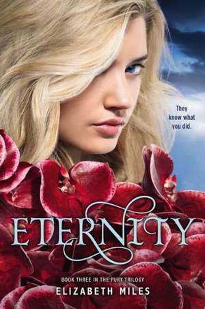 Eternity de Elizabeth Miles