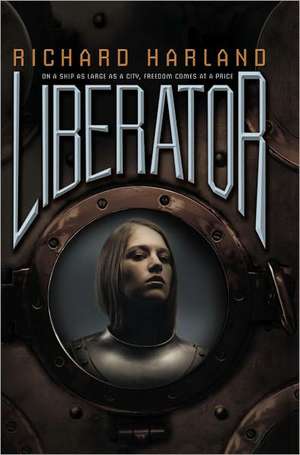 Liberator de Richard Harland