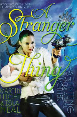 A Stranger Thing de Martin Leicht