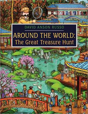 Around the World: The Great Treasure Hunt de David Anson Russo