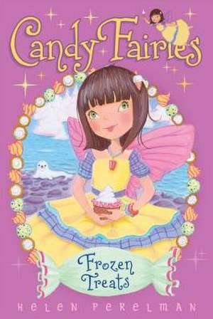 Frozen Treats de Helen Perelman