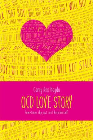 OCD Love Story de Corey Ann Haydu