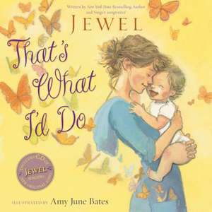 That's What I'd Do [With Audio CD] de Jewel