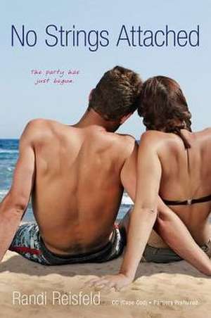 No Strings Attached de Randi Reisfeld