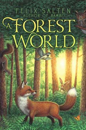 A Forest World de Felix Salten