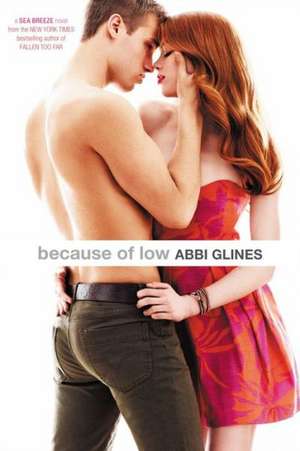 Because of Low de Abbi Glines