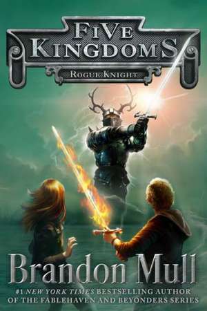 Rogue Knight de Brandon Mull