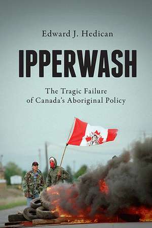 Ipperwash de Edward J. Hedican