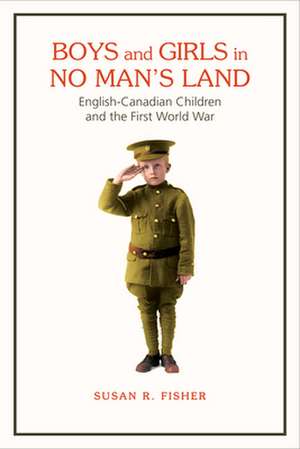 Boys and Girls in No Man's Land de Susan Fisher