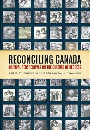 Reconciling Canada de Jennifer Henderson