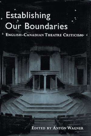 Establishing Our Boundaries de Anton Wagner