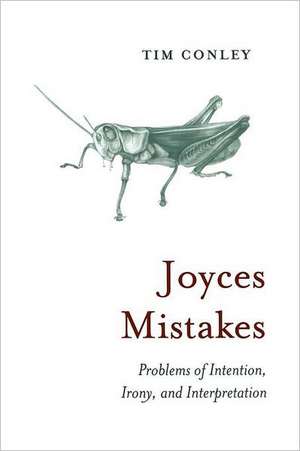 Joyces Mistakes de Tim Conley