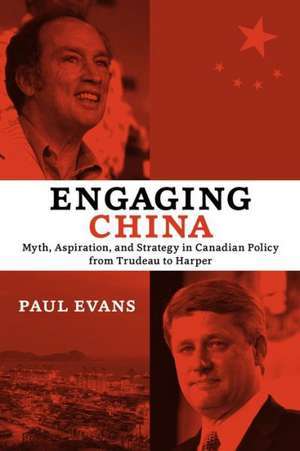 Engaging China de Paul Evans