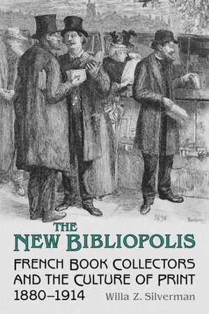 The New Bibliopolis de Willa Z. Silverman