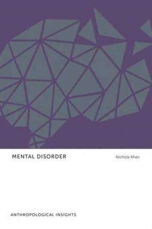 Mental Disorder de Nichola Khan