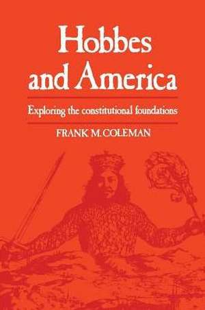 Hobbes and America de Coleman, Frank M.