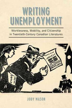 Writing Unemployment de Jody Mason