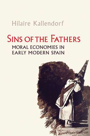 Sins of the Fathers de Hilaire Kallendorf