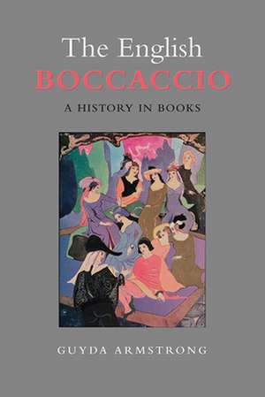 The English Boccaccio de Guyda Armstrong