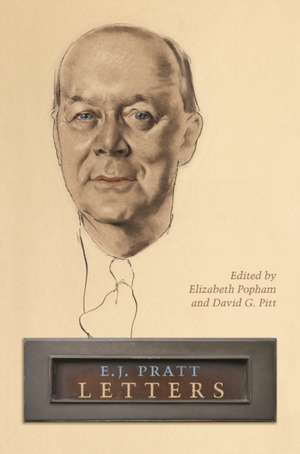 E.J. Pratt: Letters de E. J. Pratt