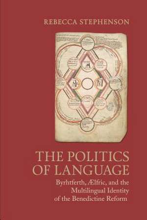 The Politics of Language de Rebecca Stephenson