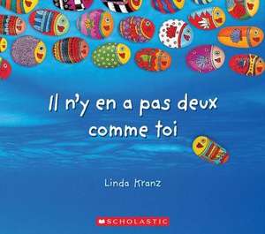 Il n'y En a Pas Deux Comme Toi de Linda Kranz