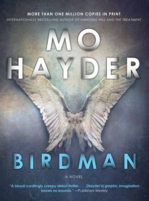 Birdman: A Novel de Mo Hayder