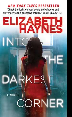 Into The Darkest Corner de Elizabeth Haynes