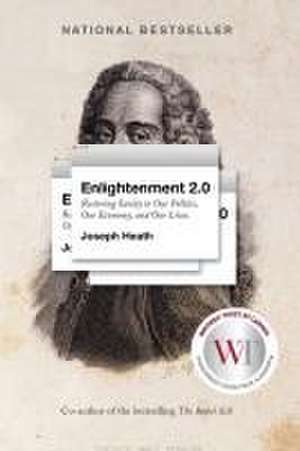 Enlightenment 2.0 de Joseph Heath