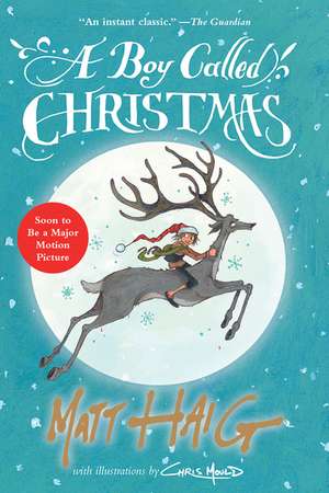 A Boy Called Christmas de Matt Haig