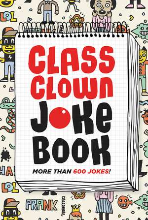 Class Clown Joke Book de HarperCollins Publishers Canada