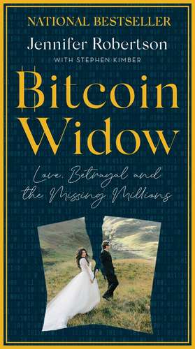 Bitcoin Widow de Jennifer Robertson