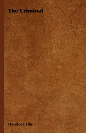 The Criminal de Havelock Ellis