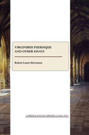 Virginibus Puerisque and Other Essays de Robert Louis Stevenson