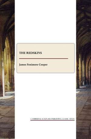 The Redskins de James Fenimore Cooper