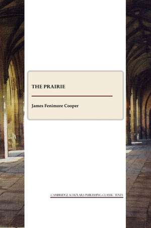 The Prairie de James Fenimore Cooper