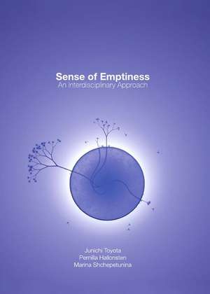 Sense of Emptiness: An Interdisciplinary Approach de Pernilla Hallonsten