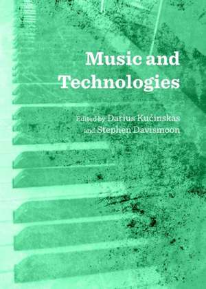 Music and Technologies de Stephen Davismoon