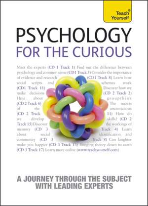 PSYCHOLOGY FOR THE CURIOUS 2D de Nicky Hayes