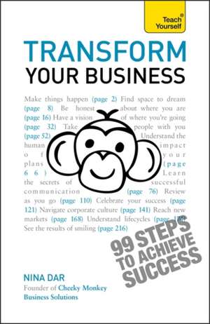 Transform Your Business de Nina Dar