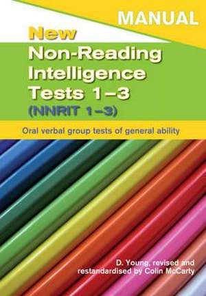 New Non-reading Intelligence Tests 1-3 Manual de Dennis Young