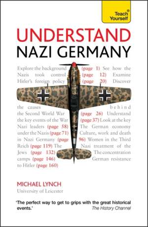 Understand Nazi Germany de Michael Lynch